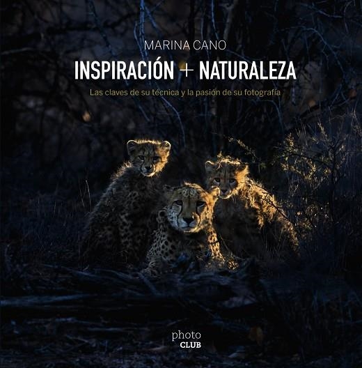 Inspiración AND Naturaleza | 9788441538313 | Cano, Marina