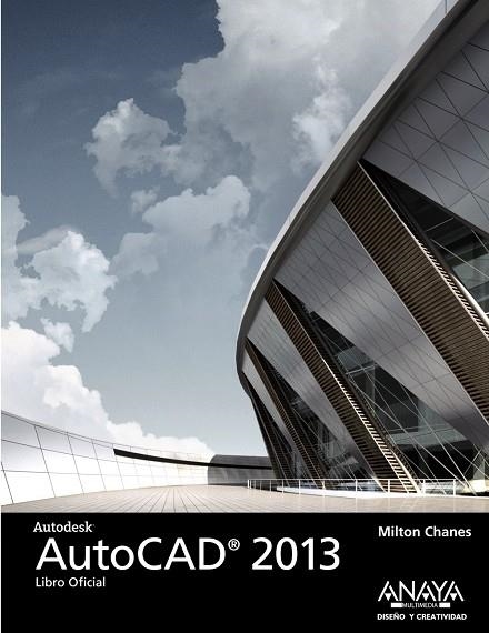 AutoCAD 2013 | 9788441532793 | Chanes, Milton