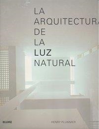 La arquitectura de la luz natural | 9788498014358 | Plummer, Henry