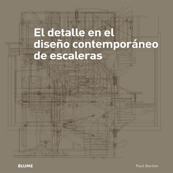 El detalle en el diseño contemporáneo de escaleras | 9788498017694 | Barton, Paul