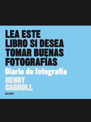 Diario de fotografía | 9788498019292 | Carroll, Henry