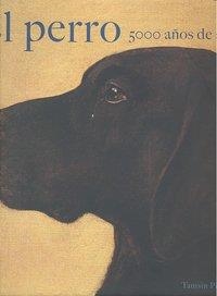 El perro. 500 a¿os de arte | 9788498014150 | Pickeral, Tamsin