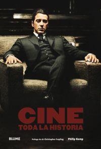Cine. Toda la historia | 9788498018912 | Kemp, Philip;Frayling, Sir Christopher