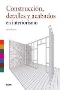 Construcci¢n, detalles y acabados en interiorismo | 9788498015218 | Plunket, Drew