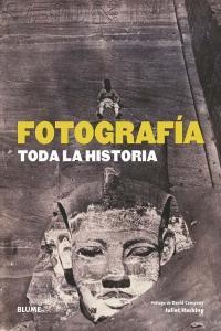 Fotograf¡a. Toda la historia | 9788498016611 | Hacking, Juliet