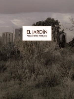 El jard¡n | 9788498016703 | Imbriaco, Alessandro