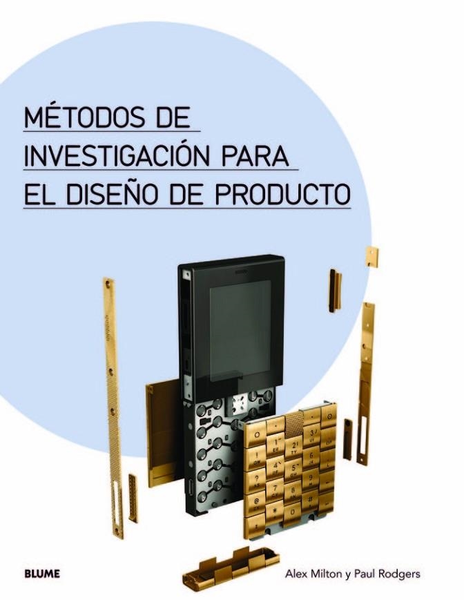 Métodos de investigación para el diseño de producto | 9788498017120 | Milton, Alex;Rodgers, Paul