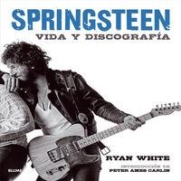 Bruce Springsteen | 9788498017717 | White, Ryan