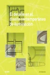 El detalle en el dise¿o contempor neo de iluminaci¢n | 9788498016277 | Entwistle, Jill
