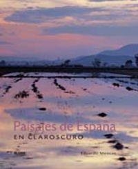 Paisajes de Espa¿a en claroscuro | 9788498012453 | Mencos, Eduardo