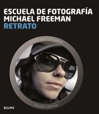Escuela fotograf¡a. Retrato | 9788415317791 | Freeman, Michael