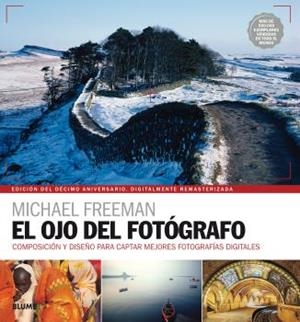 Ojo del fotógrafo (2017) | 9788416965328 | Freeman, Michael