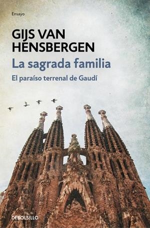 La Sagrada Familia | 9788466339728 | Hensbergen, Gijs van
