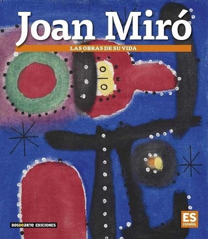 Joan Miró | 9788491030720 | Varios autores
