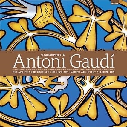 Obra completa de Antoni Gaudi | 9788491030133 | Varios autores