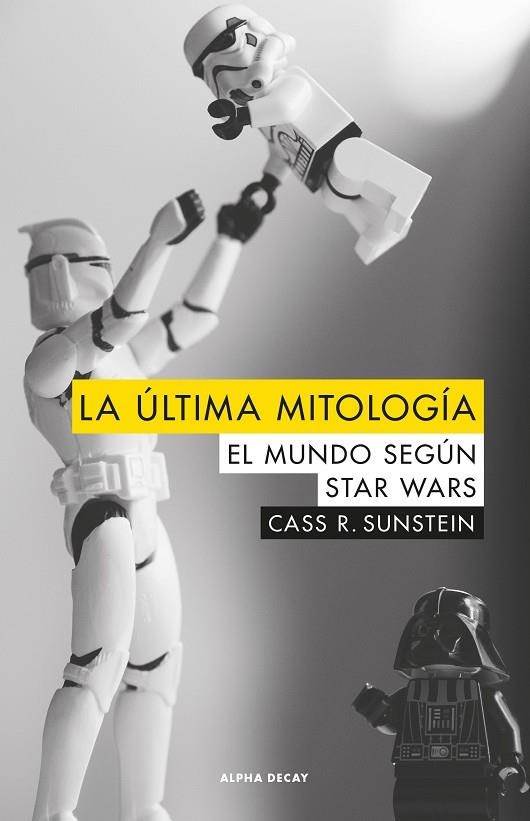 LA ULTIMA MITOLOGIA | 9788494742323 | Sunstein, Cass R.