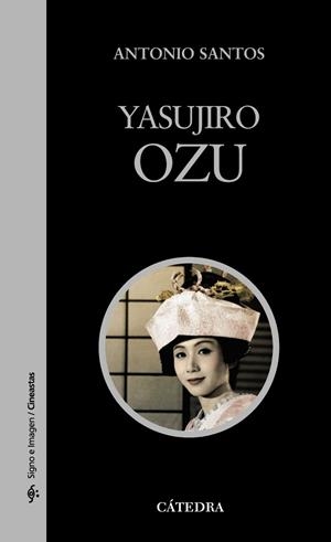 YASUJIRO OZU | 9788437630113 | ANTONIO SANTOS