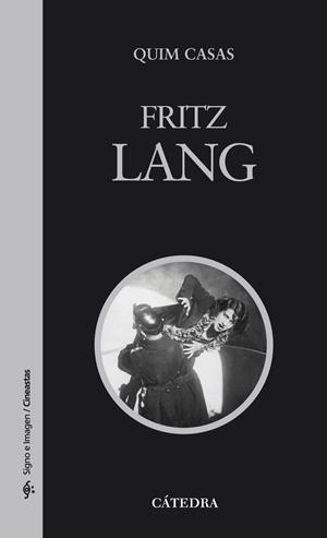 Fritz Lang | 9788437626253 | QUIM CASAS