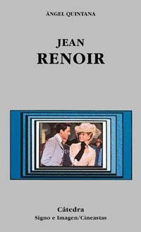JEAN RENOIR | 9788437616209 | ÁNGEL QUINTANA