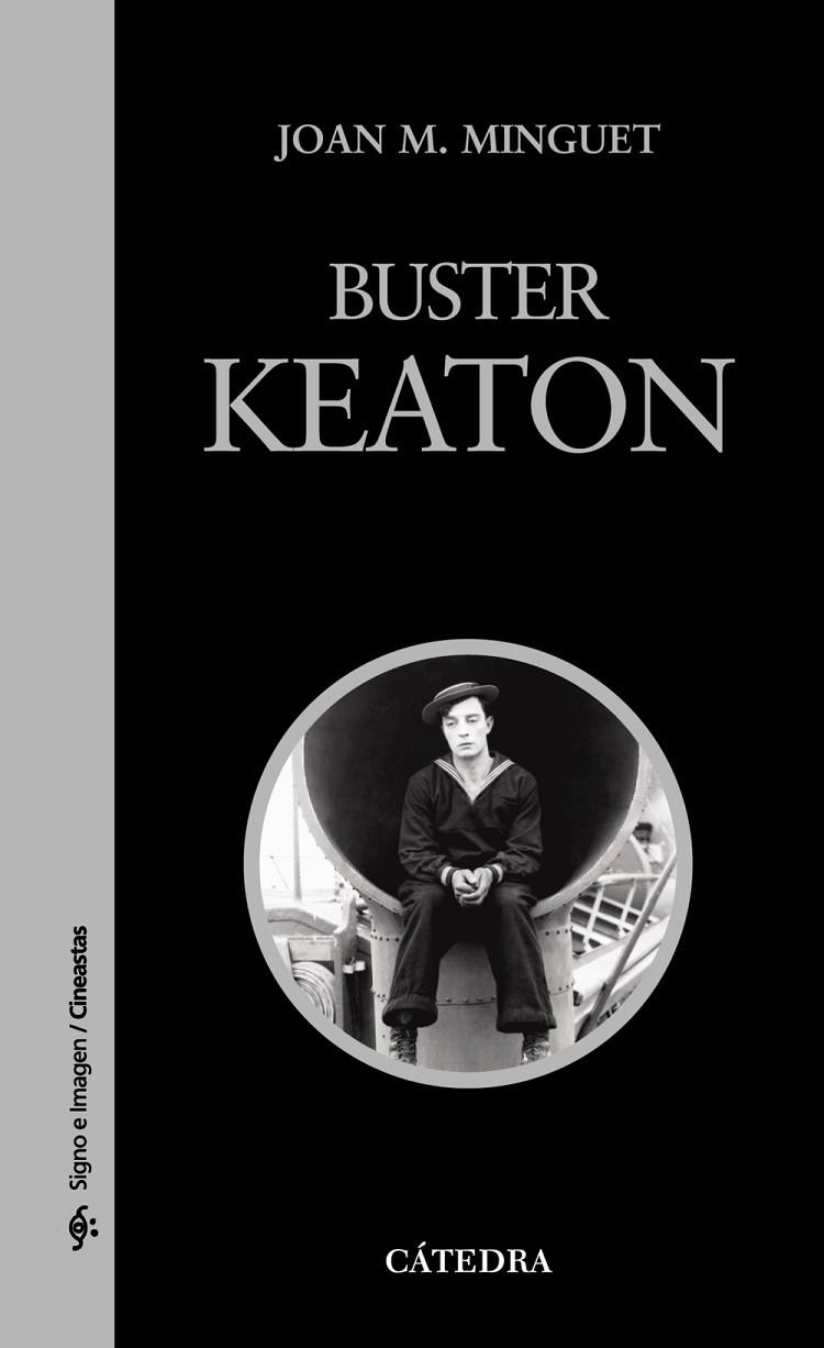 Buster Keaton | 9788437624617 | JOAN M. MINGUET
