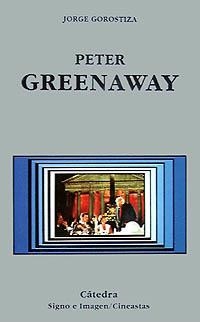 PETER GREENAWAY | 9788437613628 | JORGE GOROSTIZA