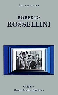 ROBERTO ROSSELLINI | 9788437613277 | ÁNGEL QUINTANA