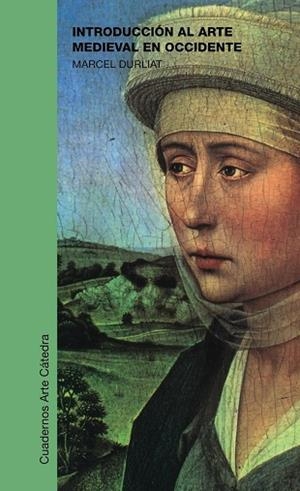 Introducción al arte medieval en Occidente | 9788437601786 | MARCEL DURLIAT