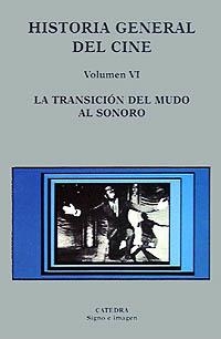 HISTORIA GENERAL DEL CINE. VOLUMEN VI | 9788437613369 | VARIOS AUTORES