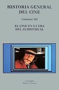 HISTORIA GENERAL DEL CINE. VOLUMEN XII | 9788437613376 | VARIOS AUTORES