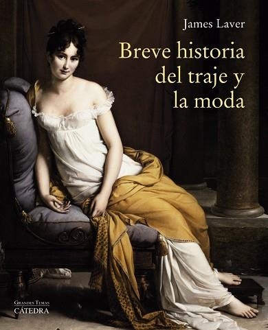 Breve historia del traje y la moda | 9788437637280 | JAMES LAVER