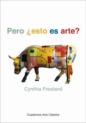 Pero ¿esto es arte? | 9788437620466 | CYNTHIA FREELAND
