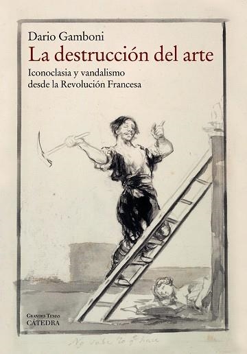 La destrucción del arte | 9788437632322 | DARIO GAMBONI
