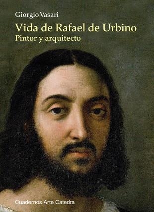 Vida de Rafael de Urbino | 9788437630311 | GIORGIO VASARI