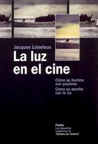La luz en el cine | 9788449317439 | Loiseleux, Jacques