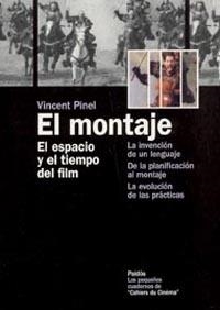 El montaje | 9788449315718 | Pinel, Vincent