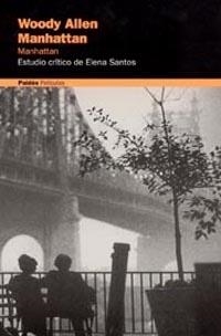 Woody Allen. Manhattan | 9788449313981 | Santos, Elena
