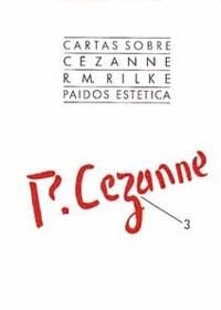 Cartas sobre Cézanne | 9788475093581 | Rilke, Rainer Maria