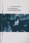 El encuadre cinematográfico | 9788449303456 | Villain, Dominique
