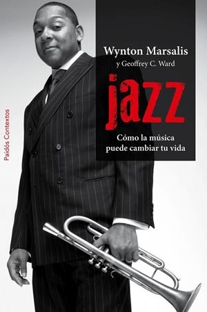 Jazz | 9788449327971 | Marsalis, Wynton;Ward, Geoffrey C.