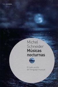 Músicas nocturnas | 9788449312151 | Schneider, Michel