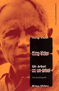Un árbol es un árbol | 9788449313974 | Vidor, King