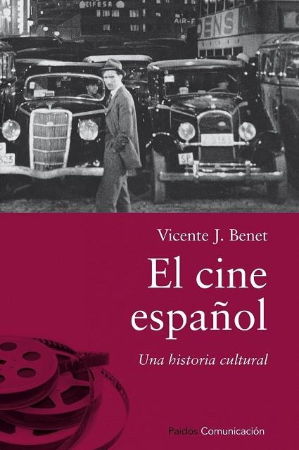 El cine español | 9788449327650 | Benet, Vicente J.