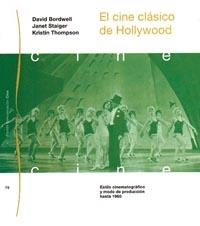 El cine clásico de Hollywood | 9788449303821 | Staiger, Jane;Thompson, Kristin;Bordwell, David
