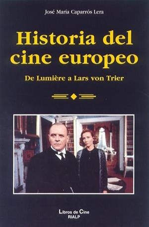 Historia del cine europeo | 9788432134425 | Caparrós Lera, José María