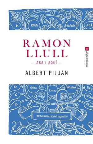 Ramon Llull. Ara i aquí | 9788415307259 | Pijuan Hereu, Albert