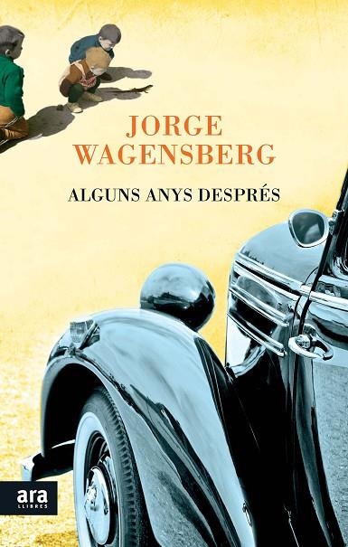 Alguns anys després | 9788416154203 | Wagensberg Lubinski, Jorge