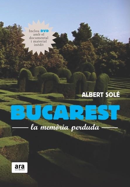 Bucarest. La memòria perduda | 9788492406791 | Solé Bruset, Albert