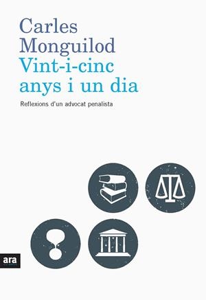 Vint-i-cinc anys i un dia | 9788492552832 | Monguilod i Agustí, Carles