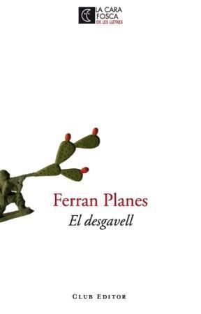El desgavell | 9788473291538 | Planes, Ferran