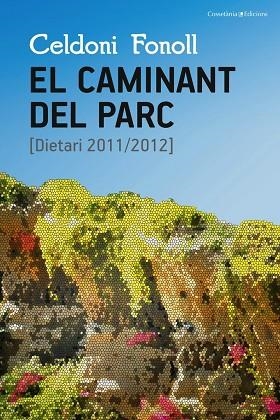 El caminant del parc | 9788490344927 | Fonoll Casanoves, Celdoni